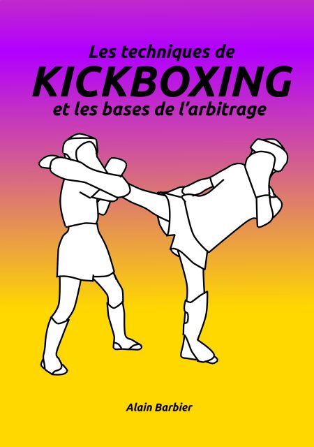 Les techniques de Kickboxing